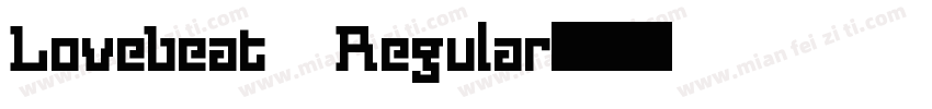 Lovebeat Regular字体转换